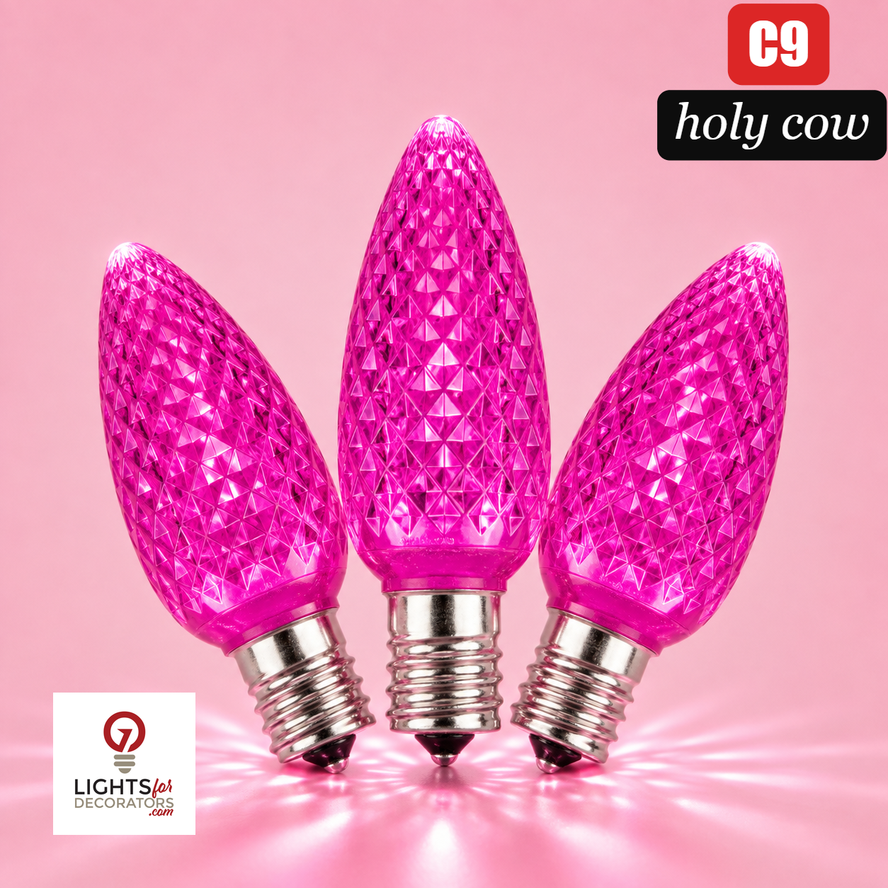 Pink LED C9 - Holy Cow Faceted Bulb - Steady Pink- Holy Cow — view 1